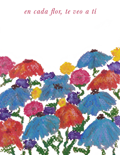 En Cada Flor, Te Veo a Ti - Floral Version II