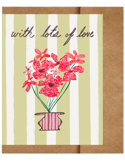 With Lots of Love Greeting Card