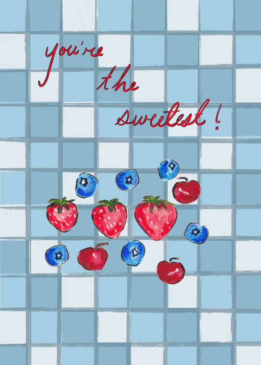 You're The Sweetest Greeting Card